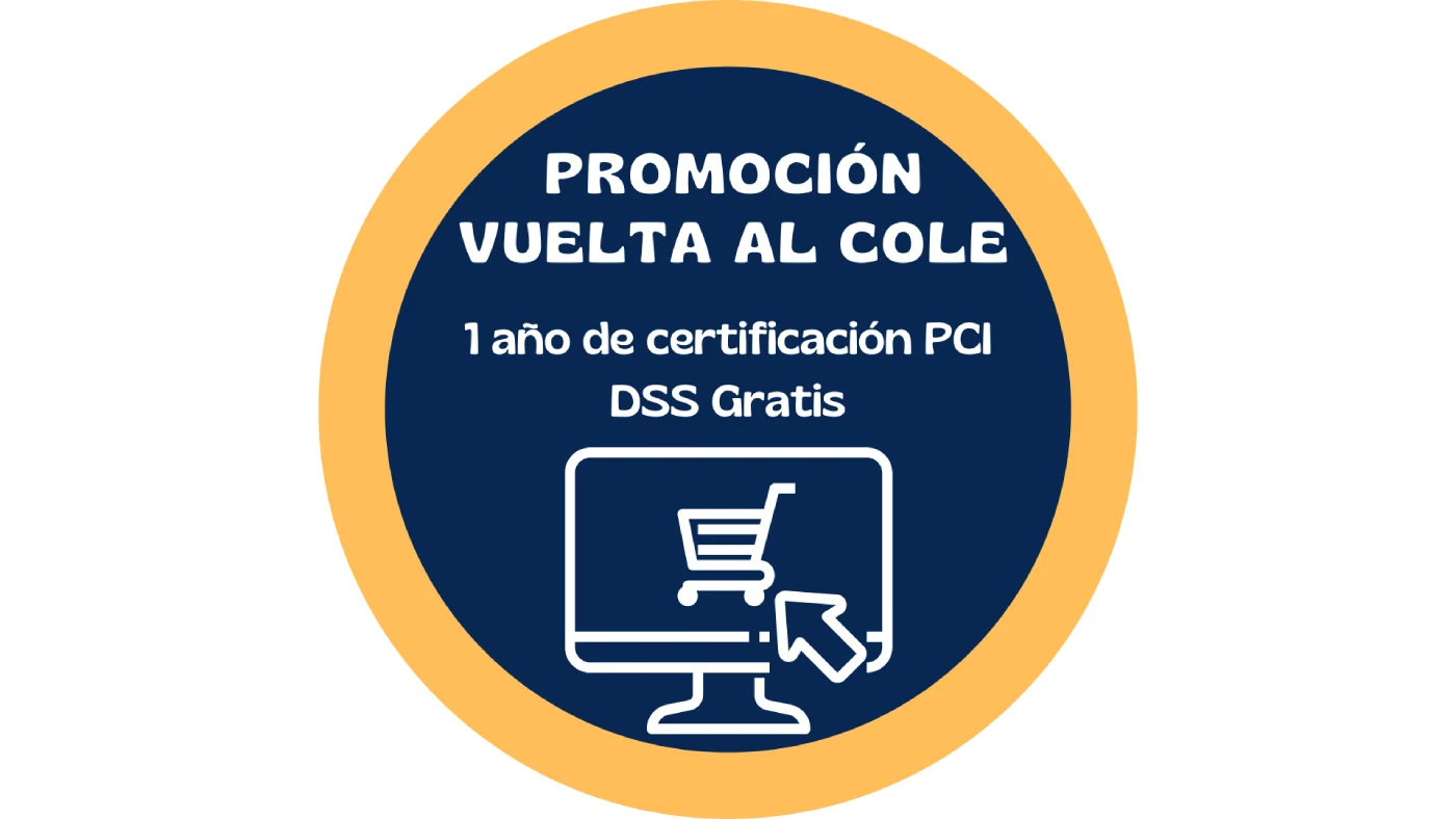 ¡1 año de certificación PCI DSS gratis!